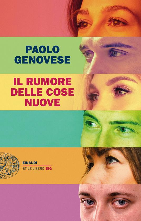 Paolo Genovese Il rumore delle cose nuove